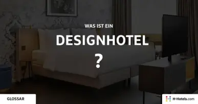 Was ist ein Designhotel? - Reiseglossar - H-Hotels.com