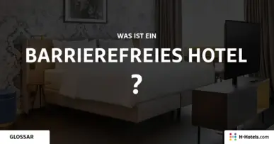 Was ist ein Barrierefreies Hotel? - Reiseglossar - H-Hotels.com