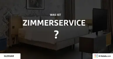 Was ist eine Zimmerservice? - Reiseglossar - H-Hotels.com