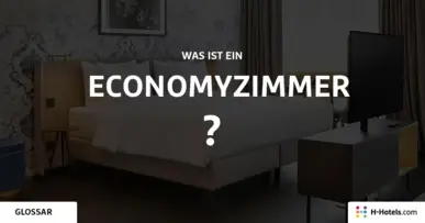 Was ist ein Economyzimmer? - Reiseglossar - H-Hotels.com