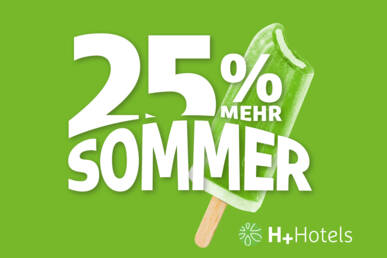 25% mehr Sommer- H-Hotels.com - Offizielle Webseite