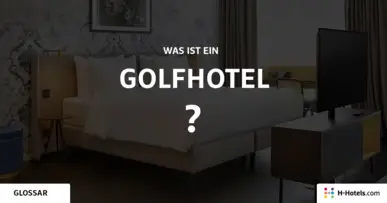 Was ist ein Golfhotel? - Reiseglossar - H-Hotels.com